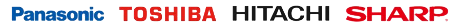 Panasonic TOSHIBA HITACHI SHARP