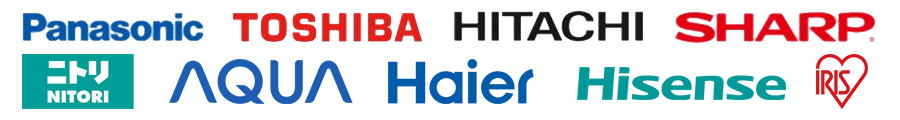 Panasonic TOSHIBA HITACHI SHARP NITORI AQUA Haier Hisense IRIS OYAMA